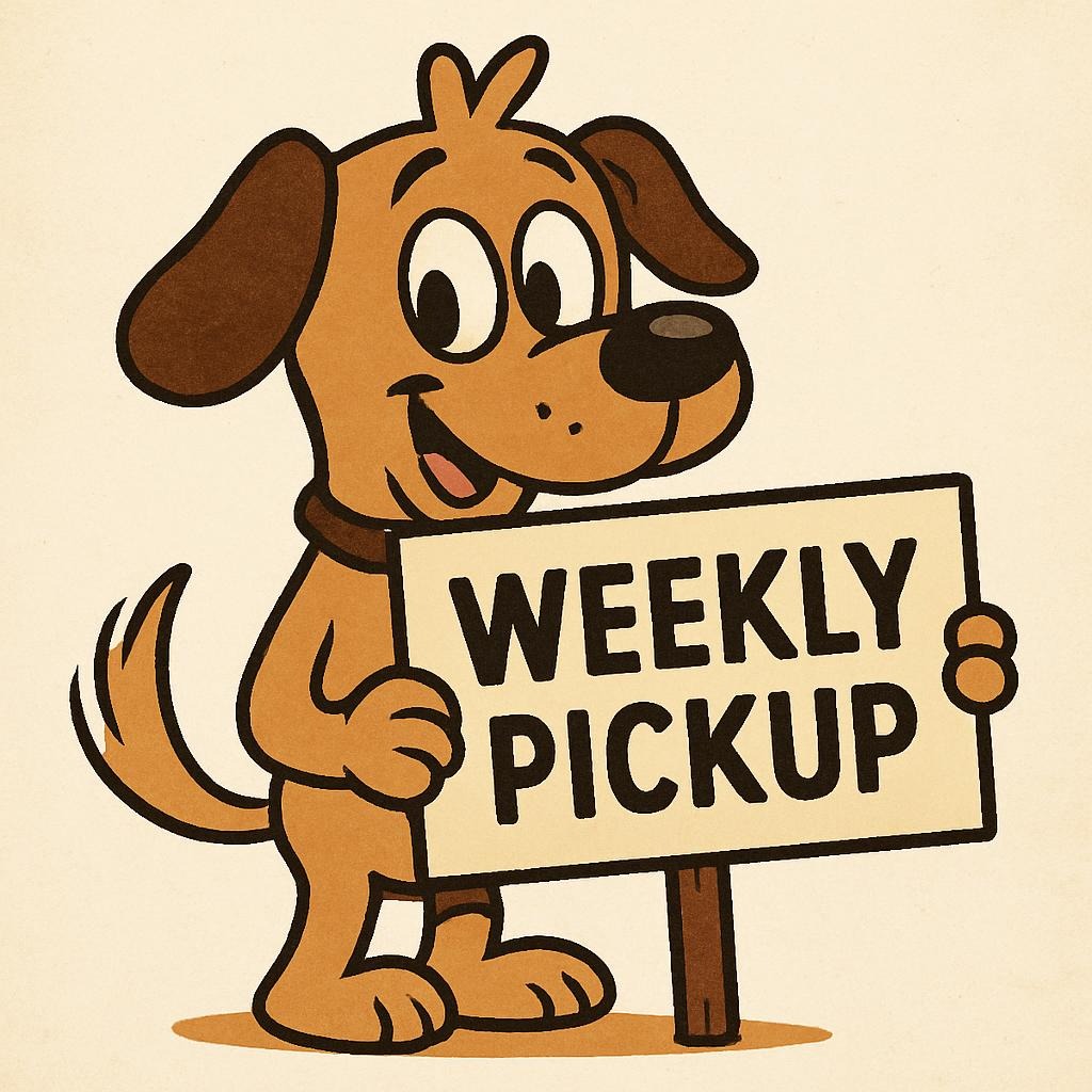 cartoon dog holding a sign that says, "weekly pickup" for pet waste removal